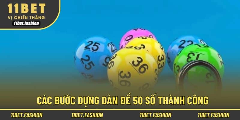 5 bước đơn giản để lập dàn 50 số thành công