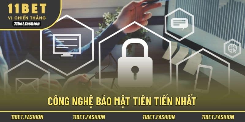 Công nghệ bảo mật tiên tiến nhất