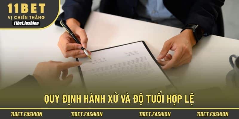 Quy định hành xử và độ tuổi hợp lệ