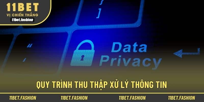 Quy trình thu thập xử lý thông tin